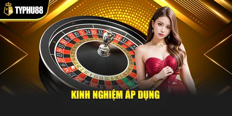 Kinh nghiệm áp dụng